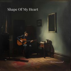 Shape Of My Heart (Instrumental)