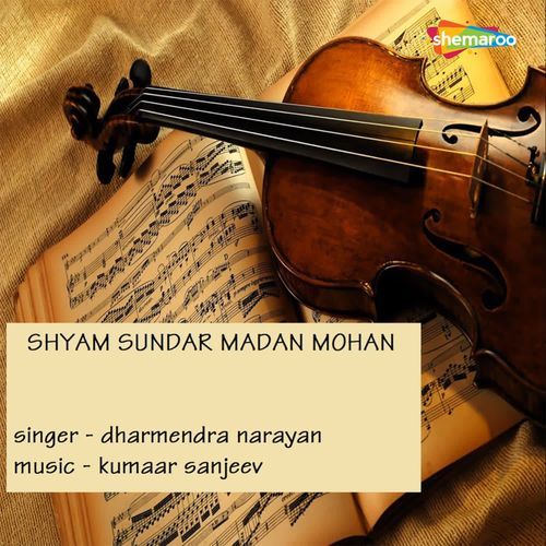 Shyam Sundar Madan Mohan
