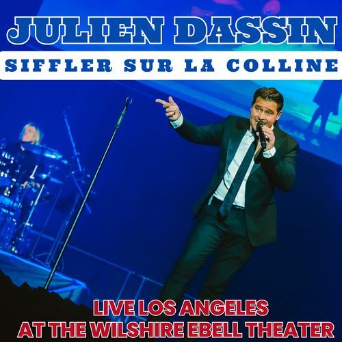 Siffler sur la colline (Live American Tour)