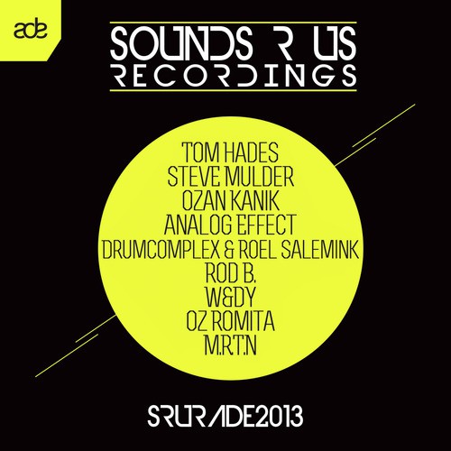 Sounds R Us Recordings Showcase - ADE Sampler 2013 (Array)