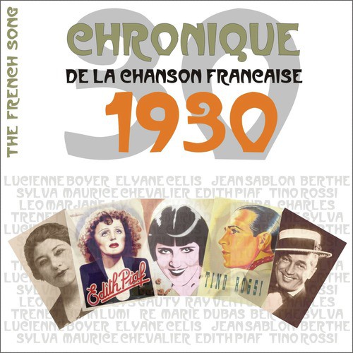 The French Song - Chronique de la Chanson Française (1930), Vol. 7