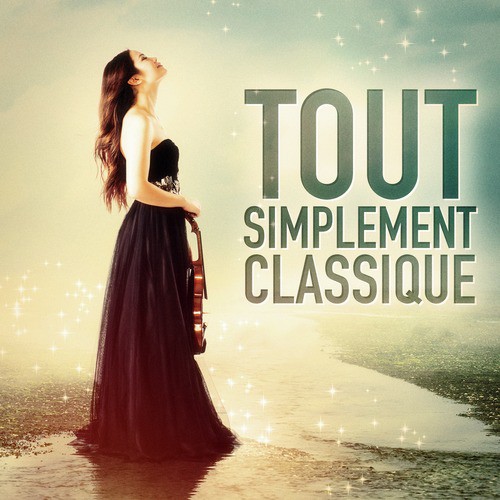 Tout simplement classique (40 airs de musique classique incontournables)_poster_image