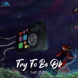 Try To Be Ok-QDo-dDhdWwE