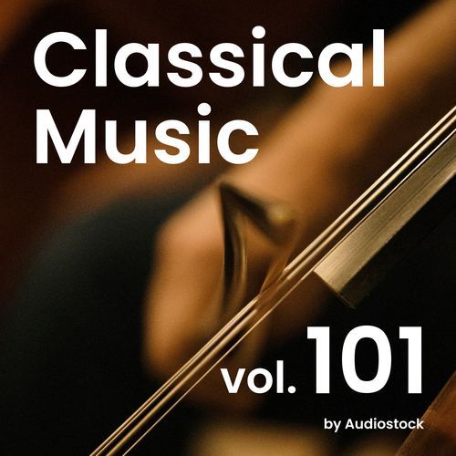 クラシカル, Vol. 101 -Instrumental BGM- by Audiostock