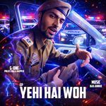 Yehi Hai Woh