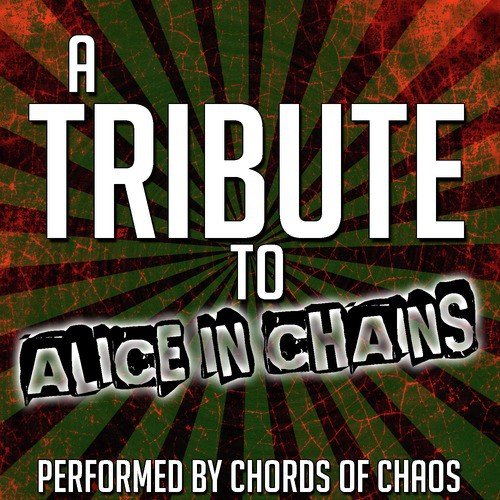 A Tribute to Alice in Chains