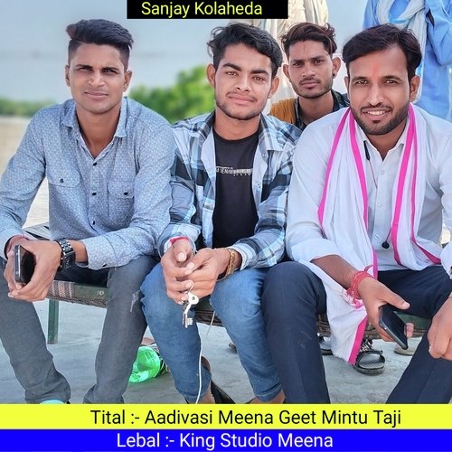 Aadivasi Meena Geet Mintu Taji (Rajsthani)