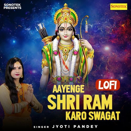 Aayenge Shri Ram Karo Swagat Lofi