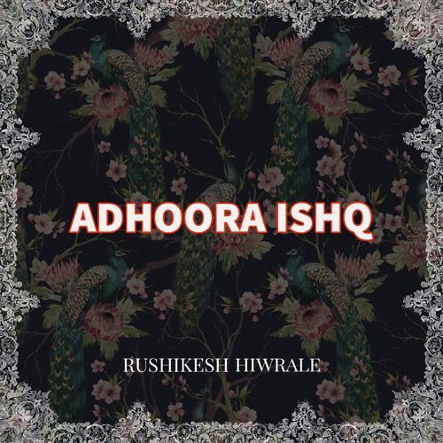 Adhoora Ishq