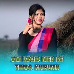 Am lagid med re tinag kukumu