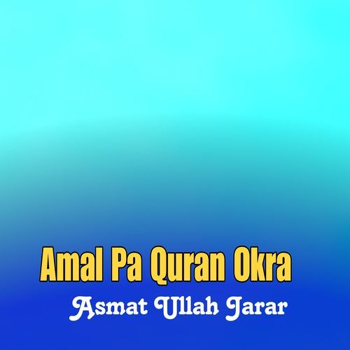 Amal Pa Quran Okra