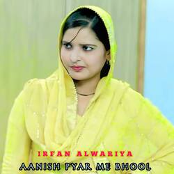 Anish Pyar Me Bhool-Gi5ZYh50BVA