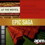At the Movies: A Collection of America's Best Known Film Trailer Music (Epic Saga)