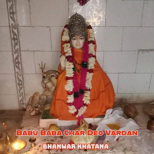 Babu Baba Char Deo Vardan
