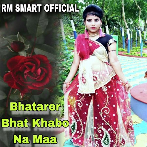 Bhatarer Bhat Khabo Na Maa