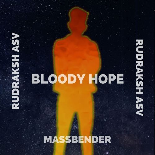BLOODY HOPE