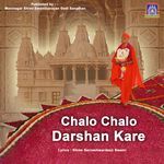 Chalo Chalo Darshan Kare