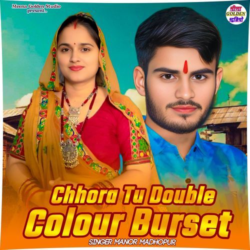 Chhora Tu Double Colour Burset