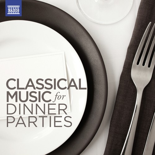 Classical Music for Dinner Parties