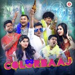 The Colorbaaj Song