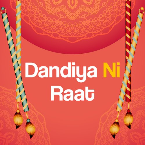 Dandiya Ni Raat