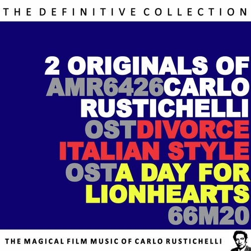 Divorce, Italian Style / A Day for Lionhearts (Original Motion Picture Soundtracks)_poster_image