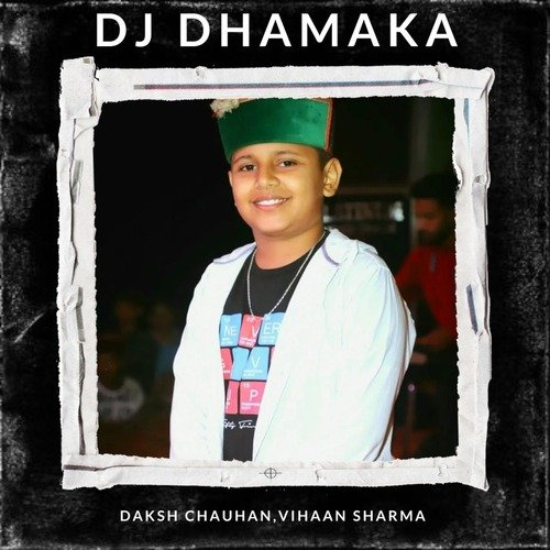 Dj Dhamaka