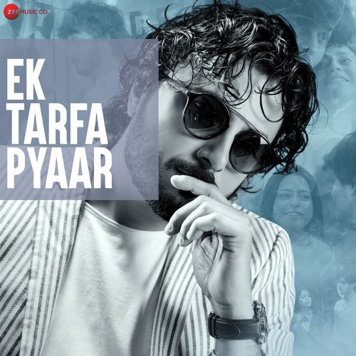 Ek Tarfa Pyaar