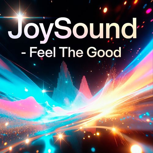 Feel The Good