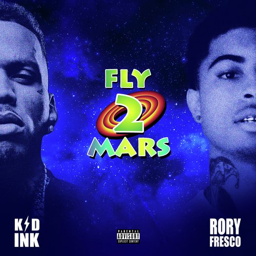 Fly 2 Mars (feat. Rory Fresco)