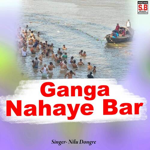 Ganga Nahaye Bar