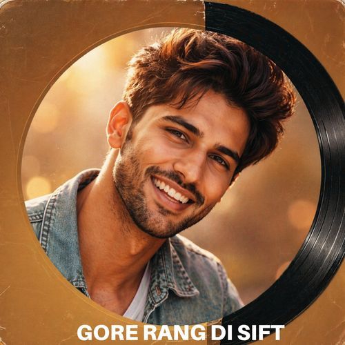 Gore Rang Di Sift