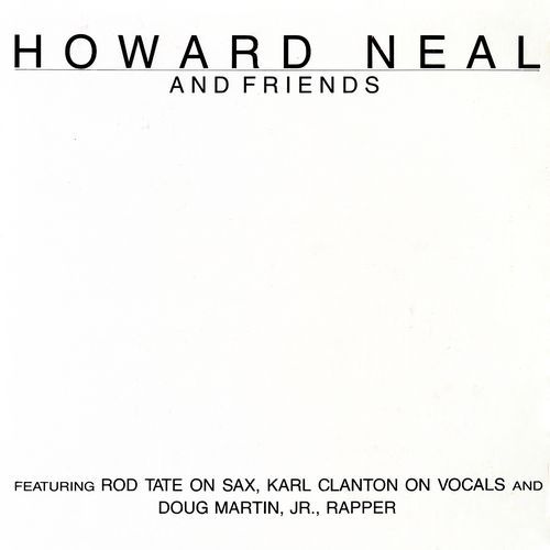 Howard Neal & Friends