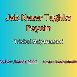 Jab Nazar Tughko Payein-FxEtSUx8f3g