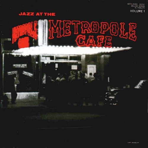 Jazz at the Metropole Café (Live; 2013 Remastered Version)