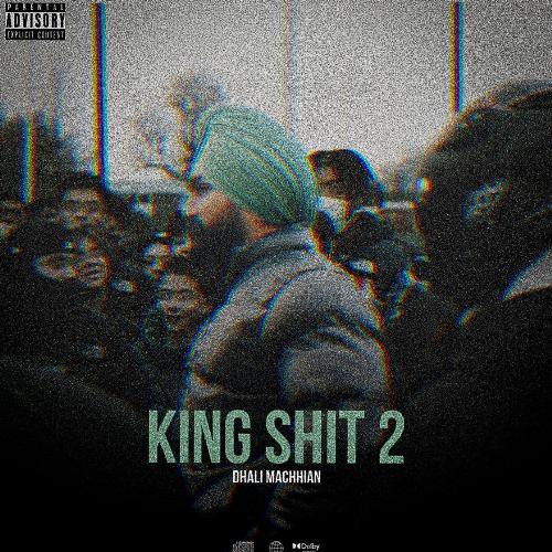 King Shit 2