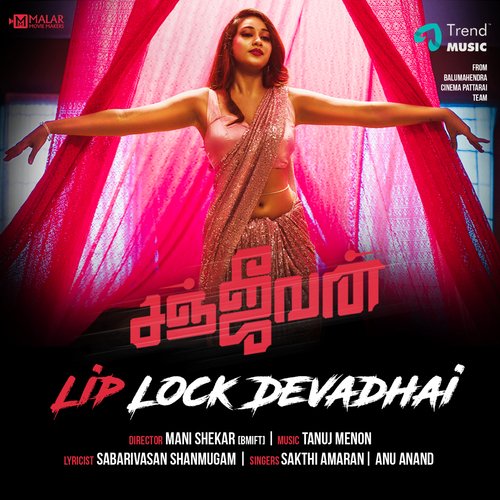 Liplock Devadhai (From "Sanjeevan")
