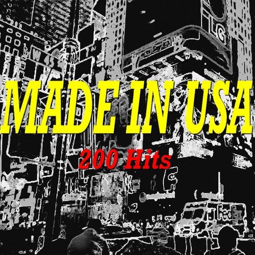 Made in USA (200 Hits)