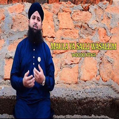 Maula Ya Salli Wasallim Songs Download - Free Online Songs @ JioSaavn