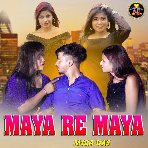 Maya Re Maya