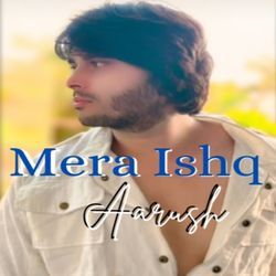 Mera Ishq-MQsOXyBHfGE