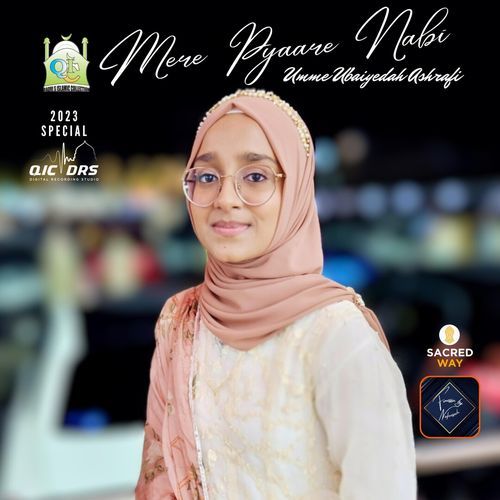 Mere Pyaare Nabi