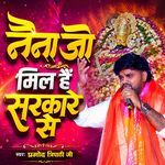 Naina Jo Mile Hai Sarkar Se