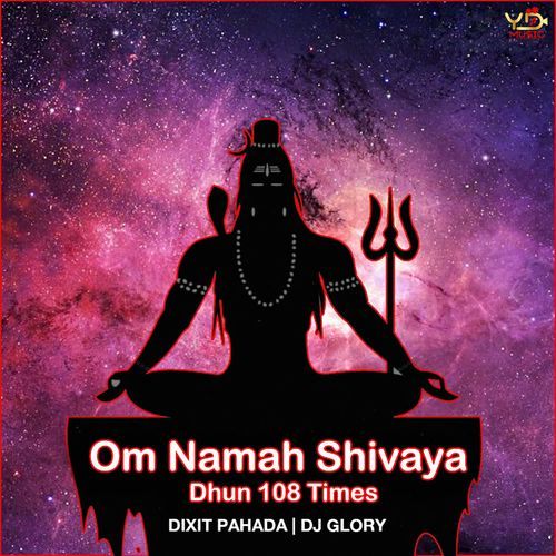 Om Namah Shivaya Dhun 108 Times