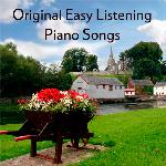 Original Easy Listening Piano Songs