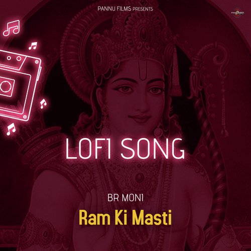 Ram Ki Masti - Lofi Song