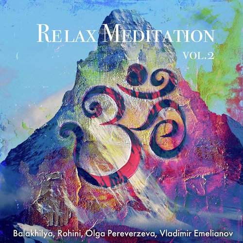 Relax Meditation Vol.2