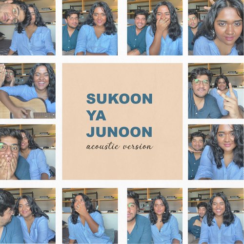 Sukoon Ya Junoon (Acoustic Version)