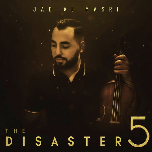 The Disaster 5 (feat. Rabih Al Masri)_poster_image