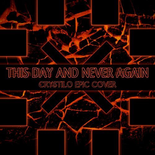 This Day And Never Again